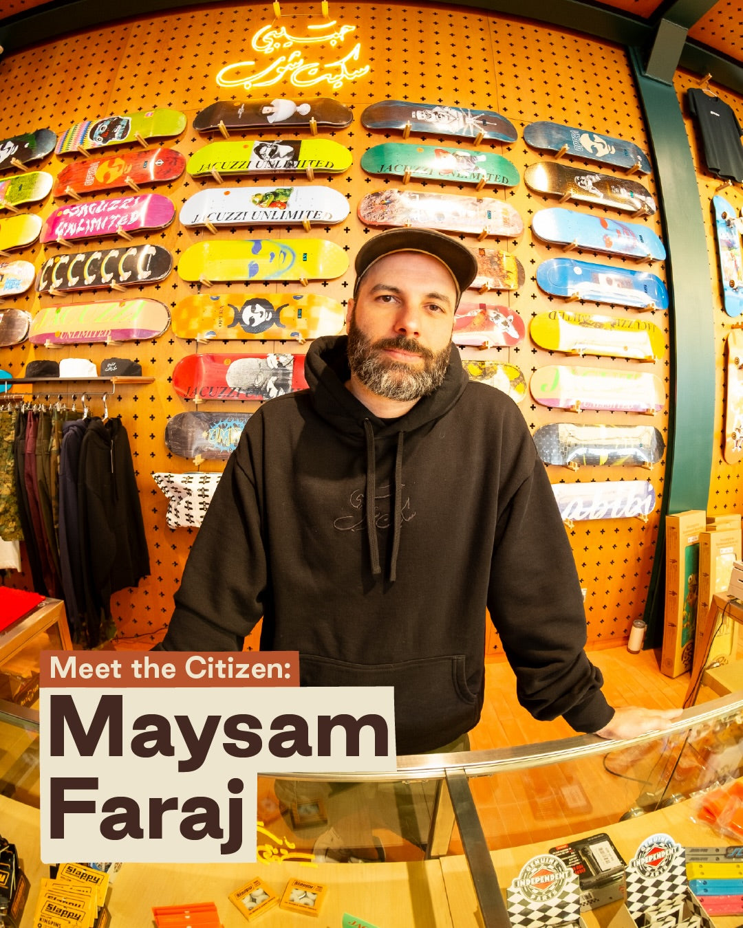 Meet the Citizen: Maysam Faraj at Habibi Skate Shop